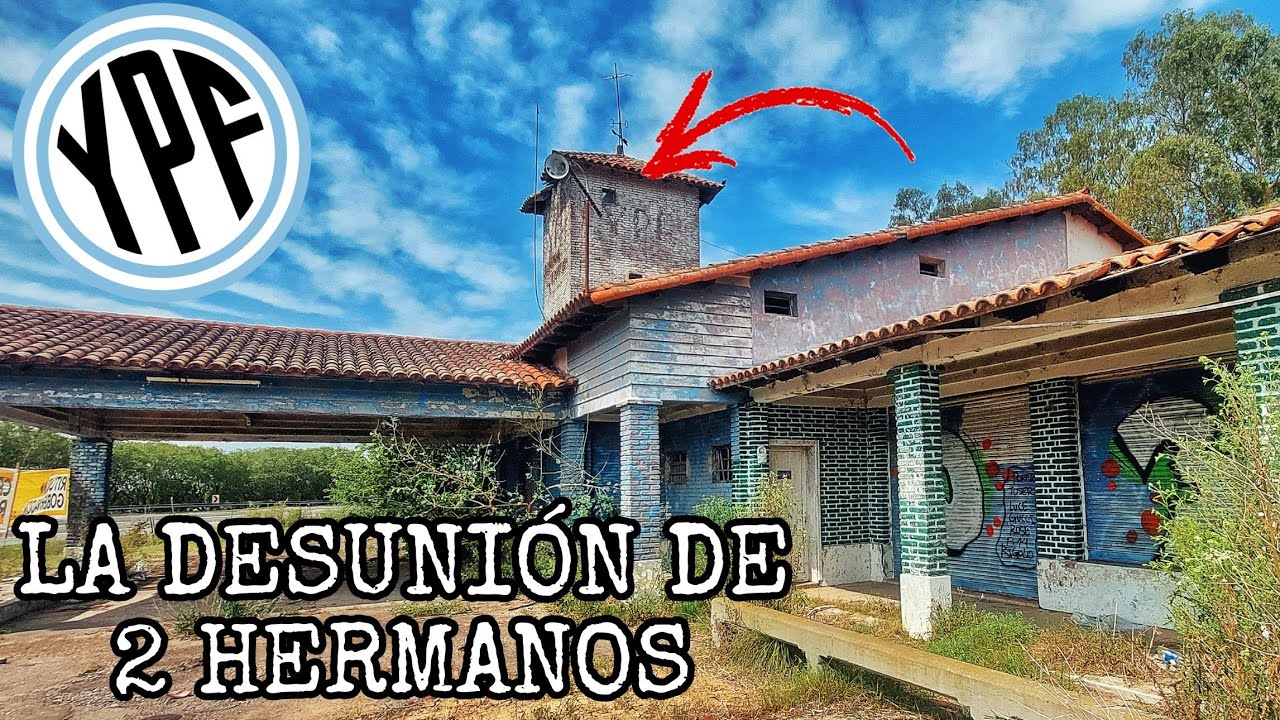 Antigua YPF con mas de 20 Años de abandonó por la pelea de sus dueños