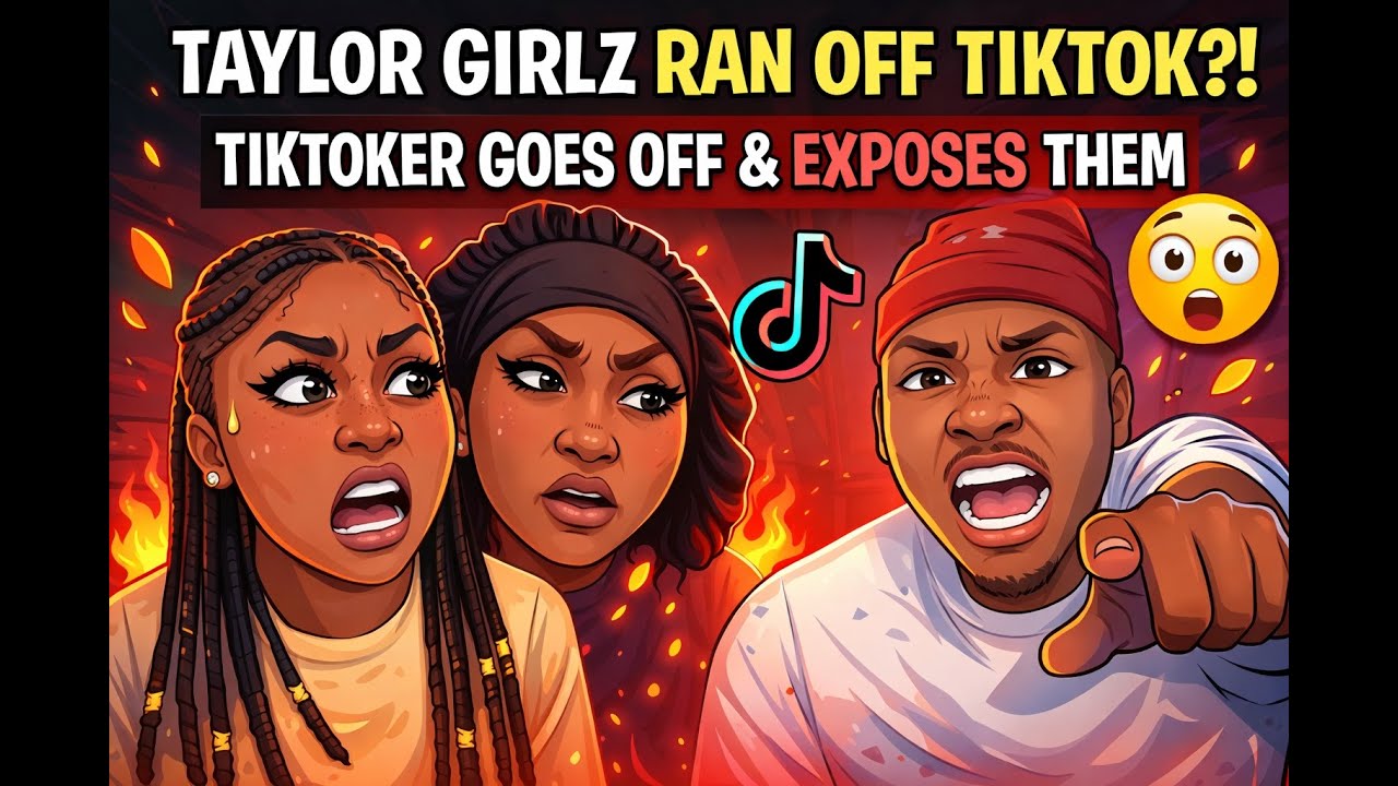 Taylor Girlz Ran Off TikTok?! TikToker GOES OFF & Exposes Them 😳