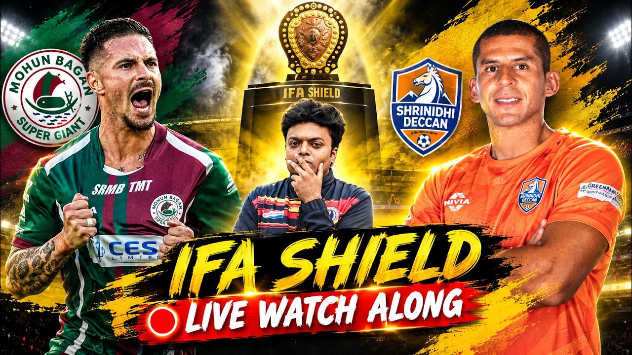 Mohunbagan SG Vs Sreenidi Deccan FC IFA Shield Match Live Reaction Watch Along 🔥