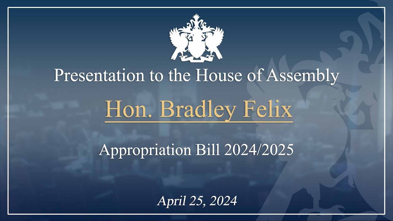 Hon. Bradley Felix Debates the 2024/25 Appropriations Bill