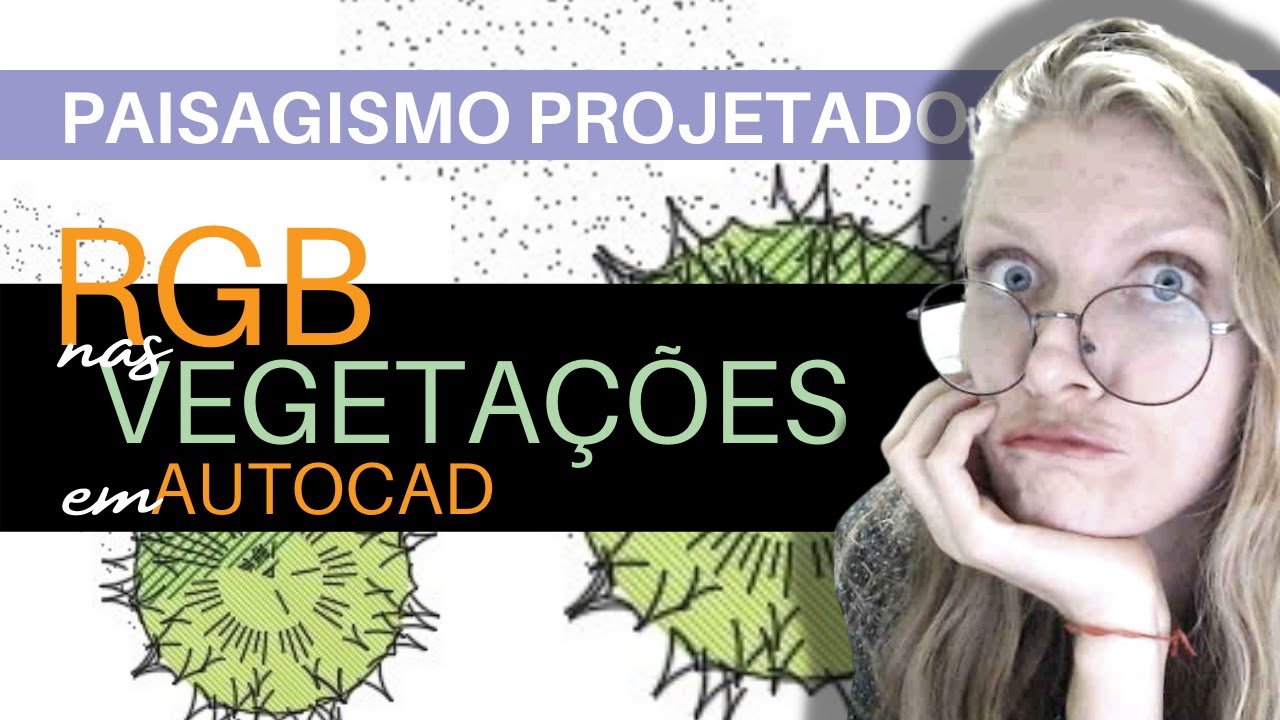Como aplicar RGB em Vegetação no AutoCad - Paisagismo Projetado