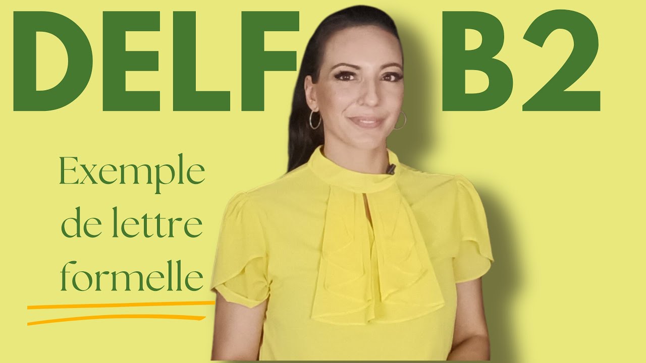 Production écrite DELF B2 : Exemple et explication d'une lettre de demande  #delf  #delfb2  #dalf