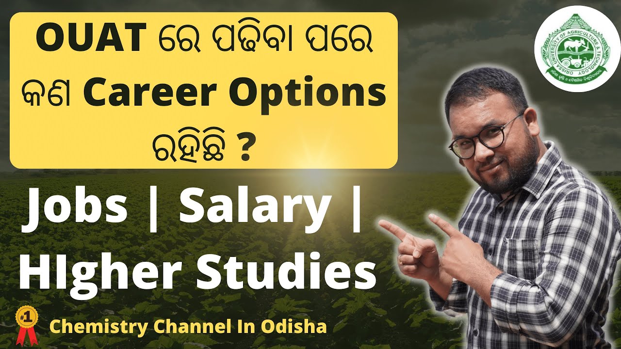 OUAT Exam 2023 :Career After B.Sc Agriculture | Career After OUAT | Jobs | Salary
