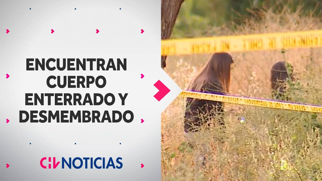 IMPACTANTE HALLAZGO: Encuentran cuerpo enterrado y desmembrado en sitio eriazo en Pudahuel