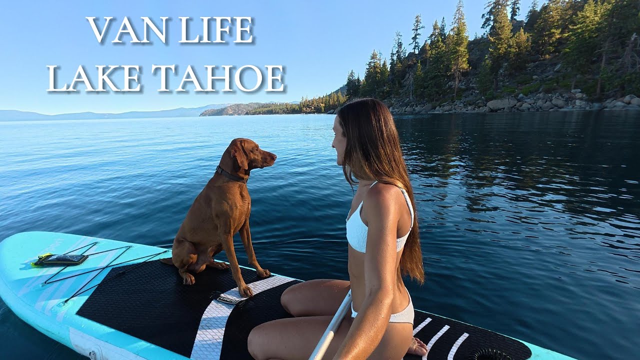Summer in Lake Tahoe | Hiking & Paddle Boarding