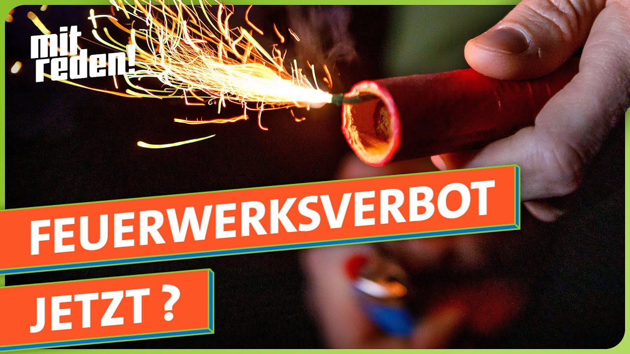 Feuerwerksverbot: Spa&szlig;bremse oder Notwendigkeit? | mitreden.ard.de