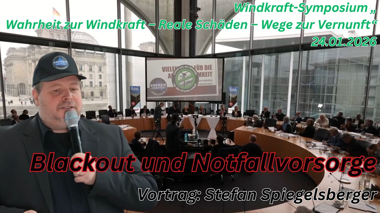 Blackout und Notfallvorsorge - Wahrheit zur Windkraft - Stefan Spiegelsperger