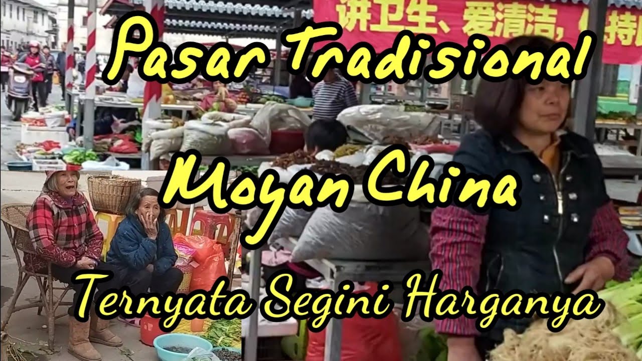Pasar Tradisional Moiyan China‼️ Begini Suasananya || Moyan Meizhou China