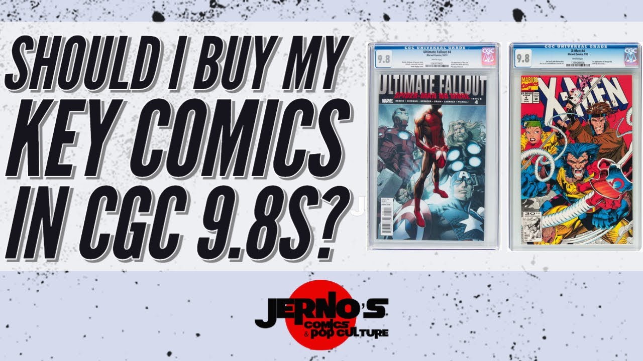 Should I Buy My Key Comics In CGC 9 8s?
