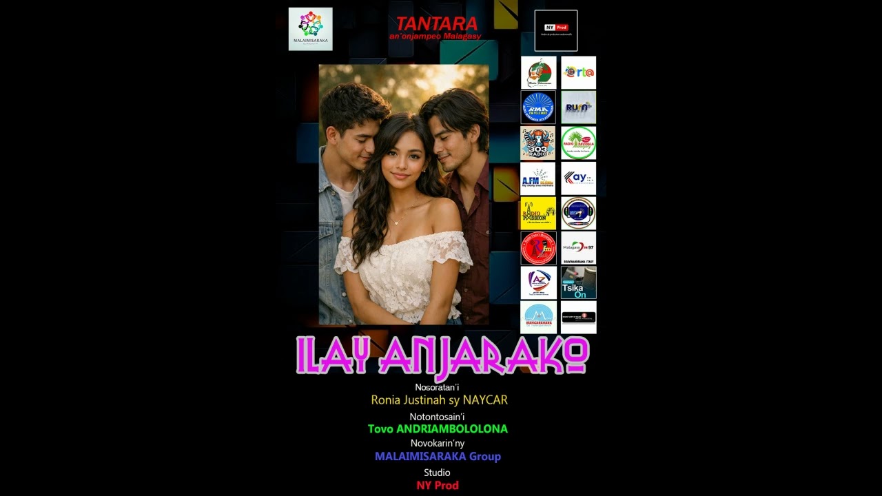 ILAY ANJARAKO Tantara an'onjampeo Malagasy By MALAIMISARAKA GROUP & NY Prod 