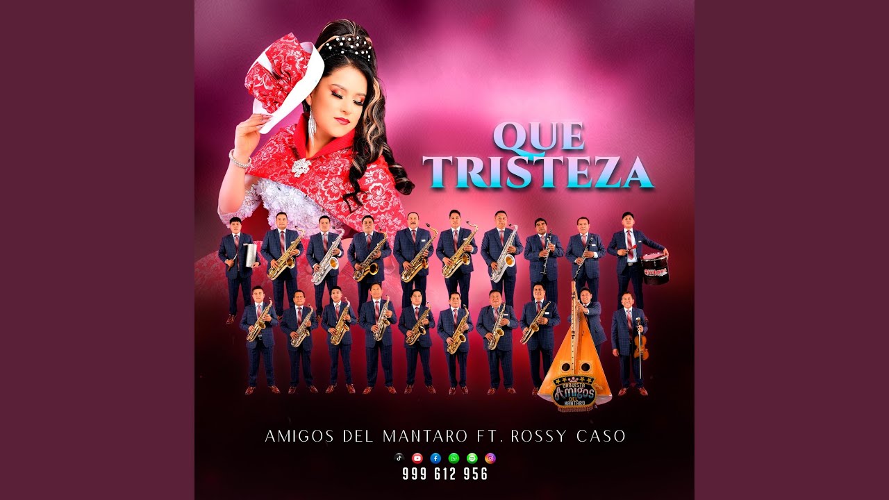 Que Tristeza (feat. Rossy Caso)