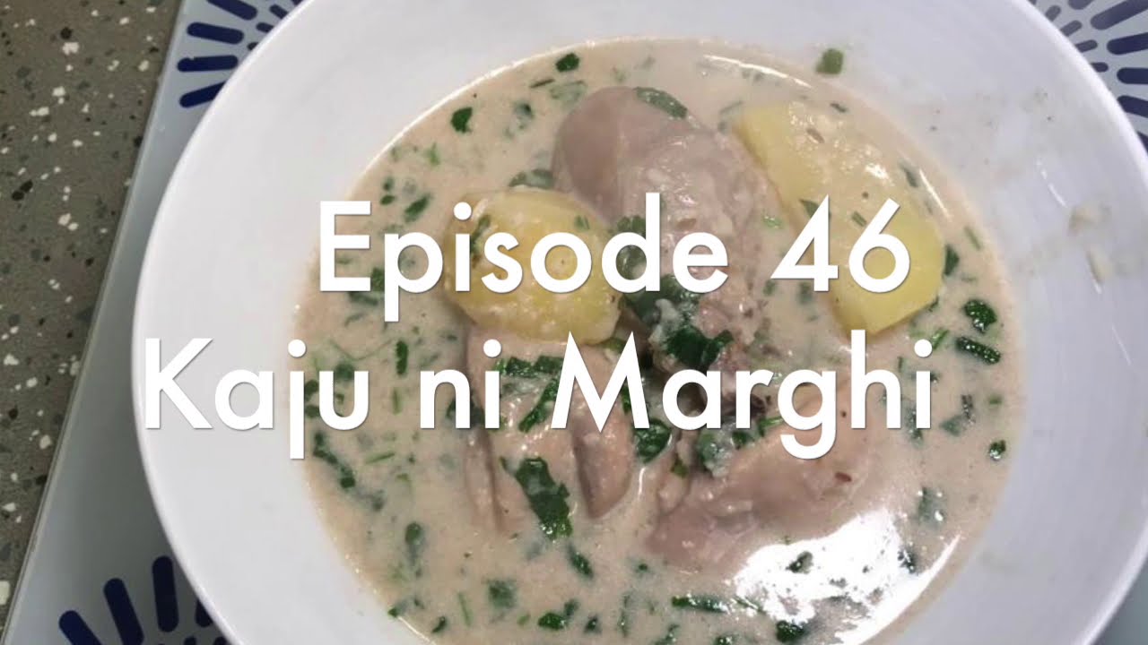 Episode 46 - Kaju ni Marghi