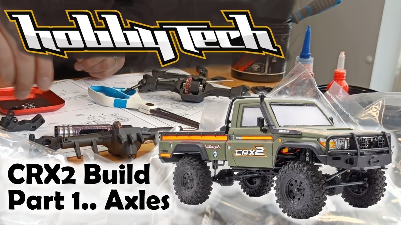 Hobbytech CRX2 Build Part1: Axles