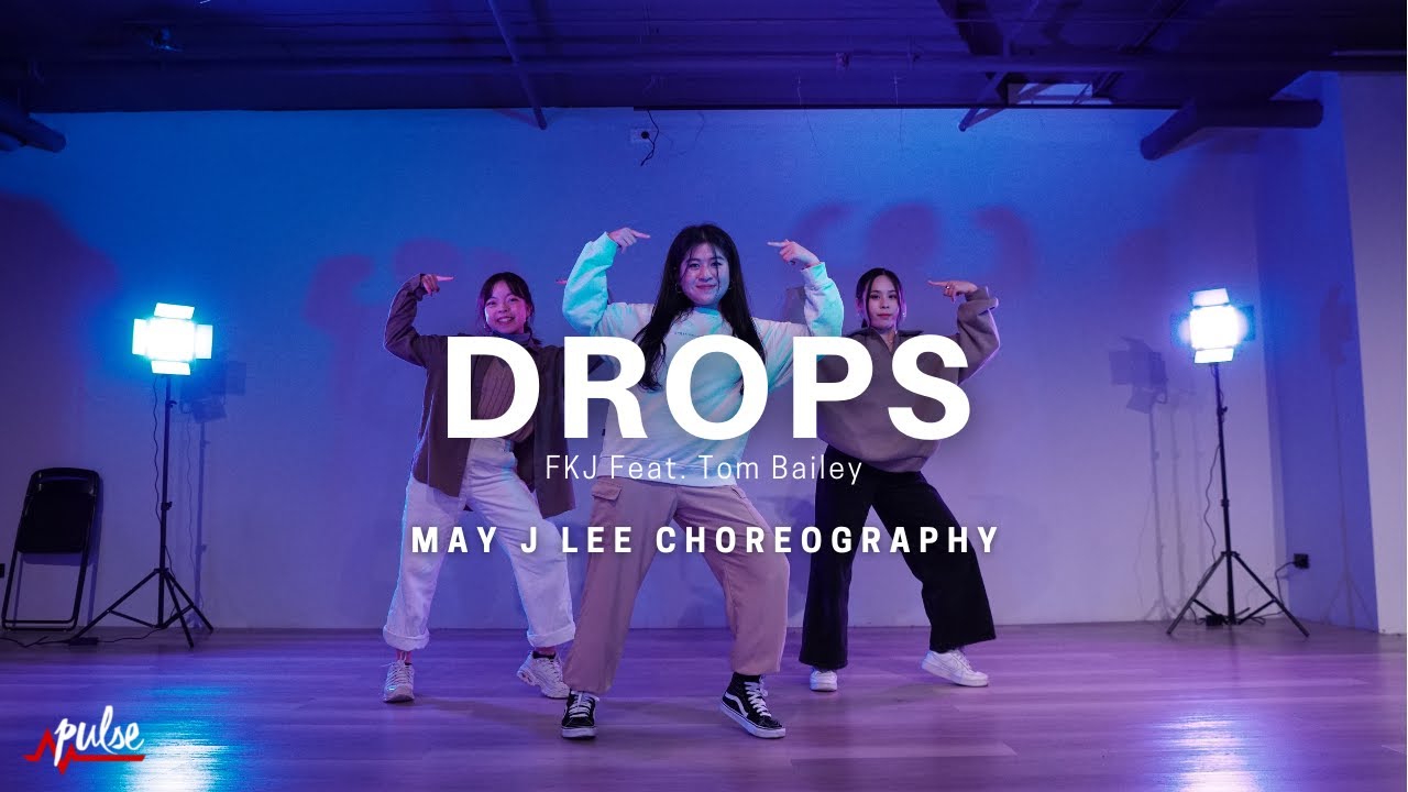 Drops - FKJ feat. Tom Bailey | Pulse Dance Crew [1Million/May J Lee Choreography]