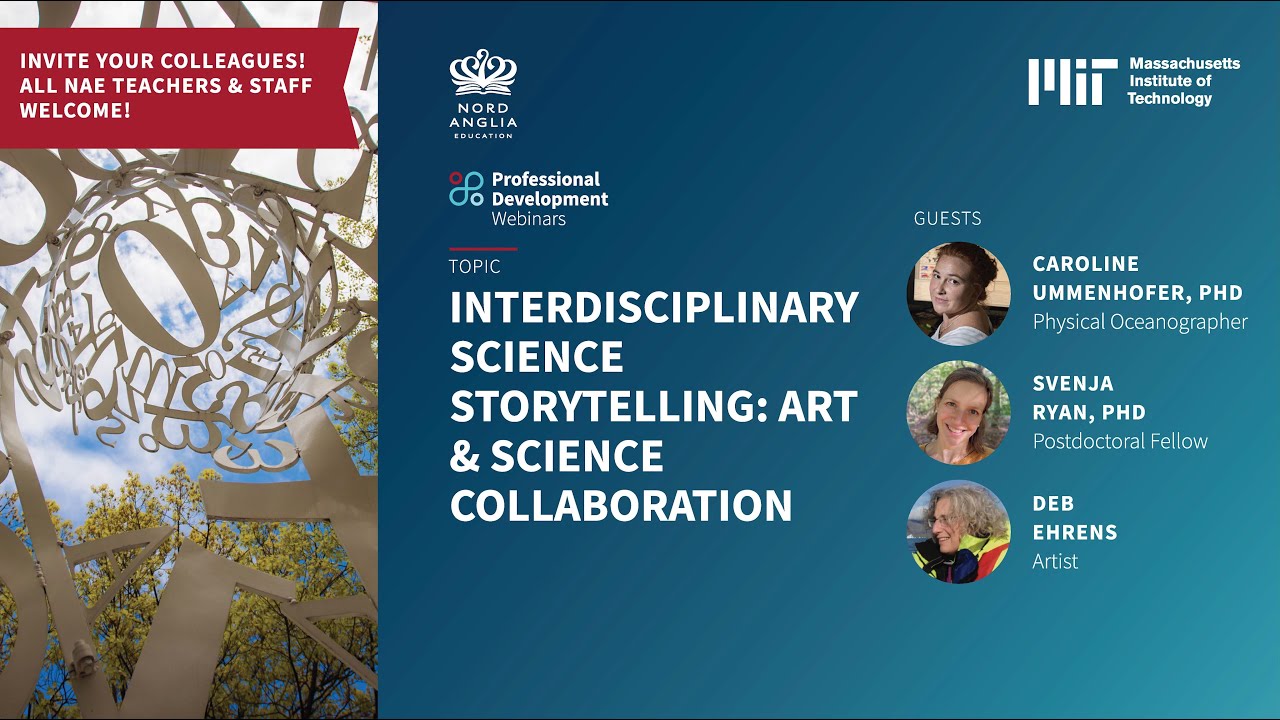 Interdisciplinary Science Storytelling: Art & Science Collaboration | PD Webinars