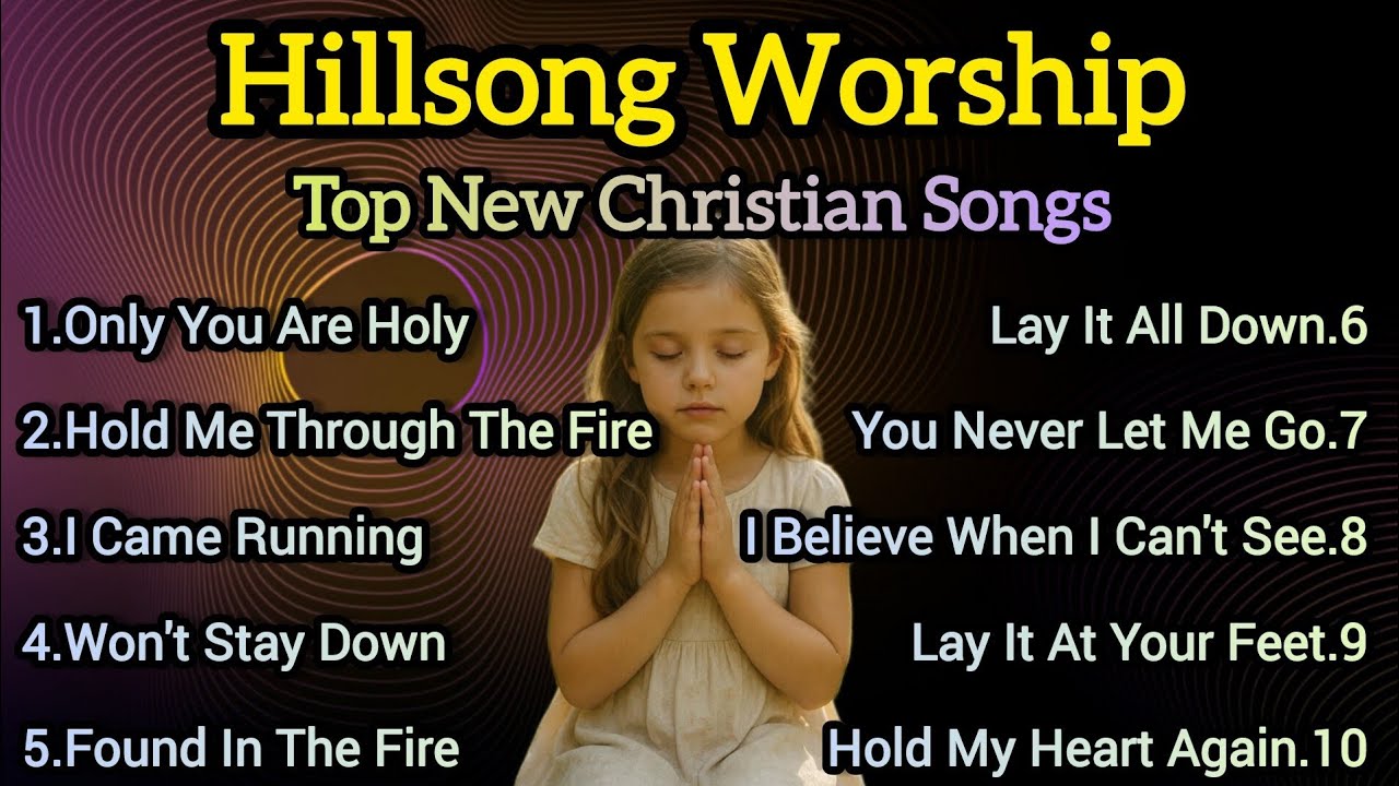 TopChristian Hit|Powerful Praise and Worship Songs|Uplifting Gospel Music #hillsong 