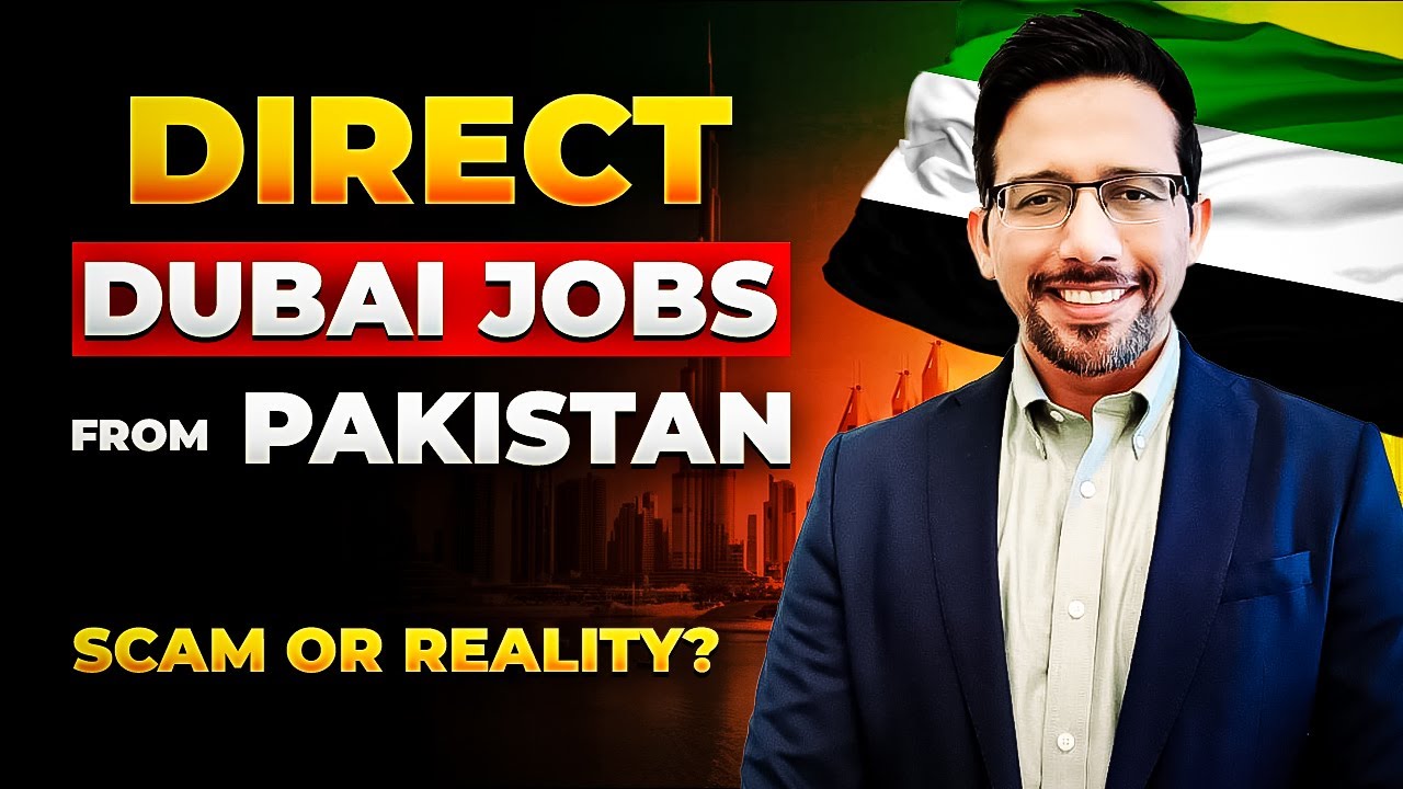 Direct Dubai Jobs from Pakistan &ndash; Scam or Reality? #dubai #dubaijobs #pakistan