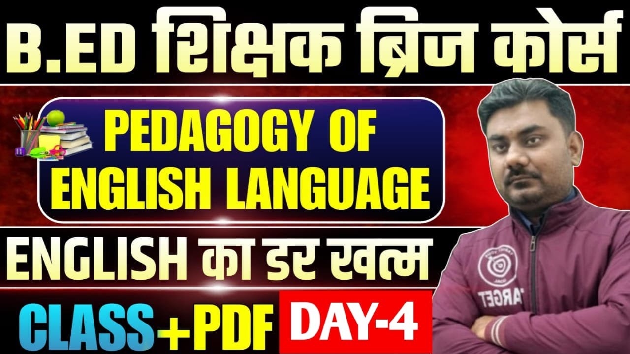 B.Ed शिक्षक Bridge Course, 🎯Pedagogy Of English Language 🎯 Course -4🔥Q-6🎯Day-4