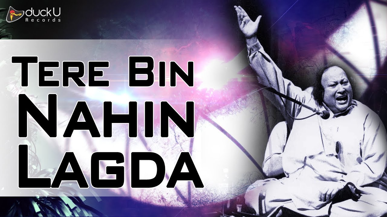 Tere Bin Nahin Lagda |  Mid Night Songs | Nusrat Fateh Ali Khan