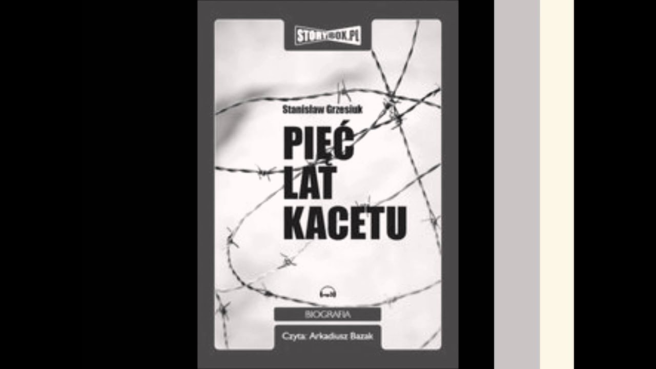 Stanisław Grzesiuk - Pięć lat kacetu MP3