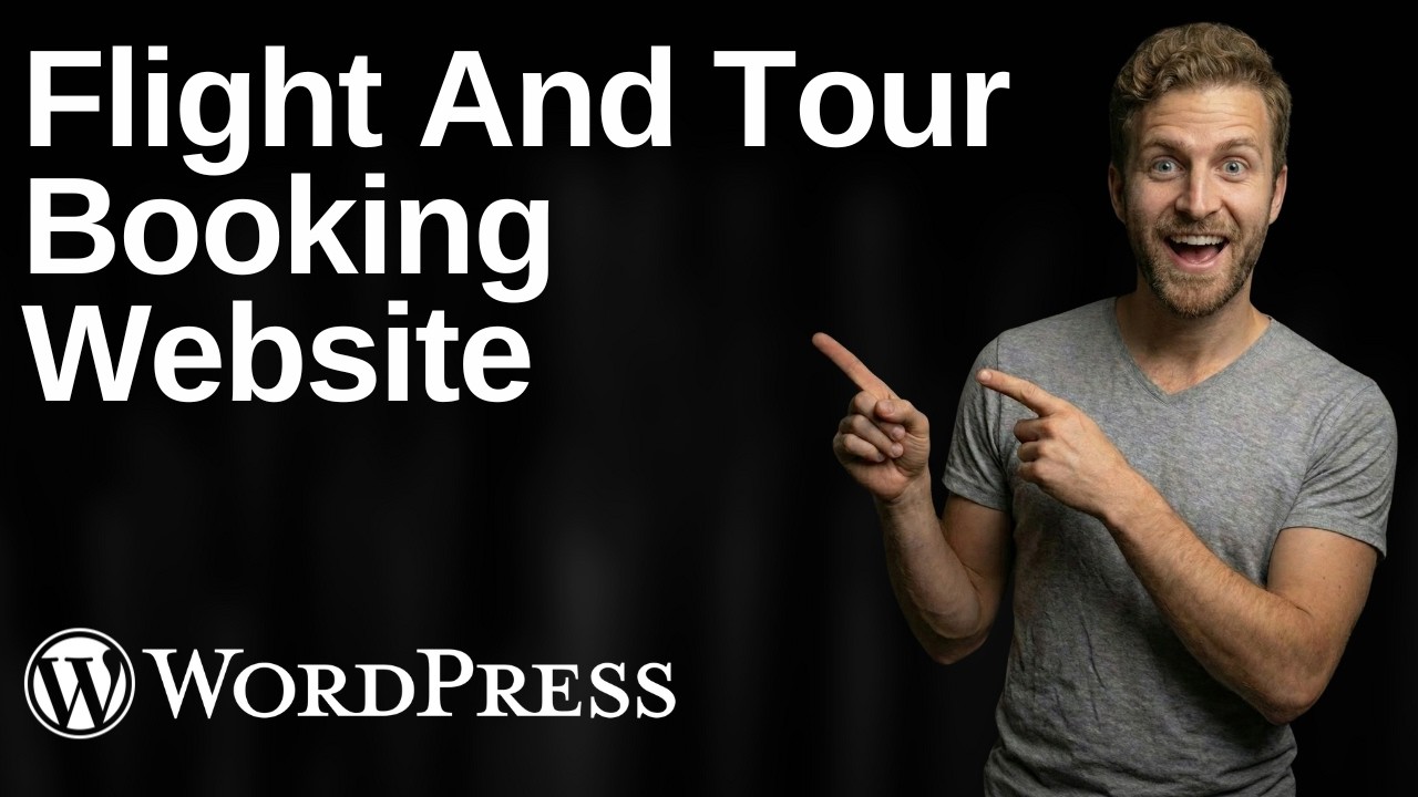 How To Create A Flight And Tour Booking Website And App Using WordPress (2026 Easy Guide)