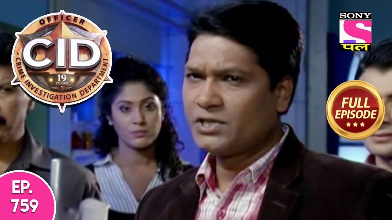 CID - Full Episode 759 - 31st  August, 2018