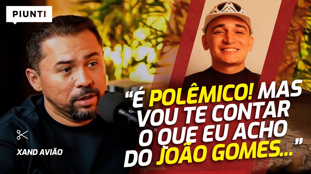 JOÃO GOMES VAI SER UM DOS GRANDES MITOS DA MÚSICA BRASILEIRA? | Piunti entrevista Xand Avião