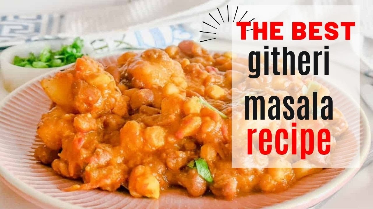 Best Githeri Masala Recipe | with Potatoes