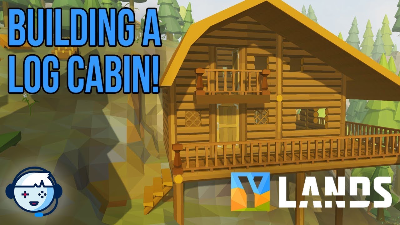 Building a Log Cabin! | Ylands (Open-world Survival Sandbox) | Ep06