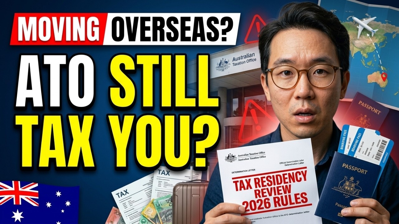 Moving Overseas? How to Legally Leave Australia&rsquo;s Tax System in 2026 | ATO Tax Residency Explained