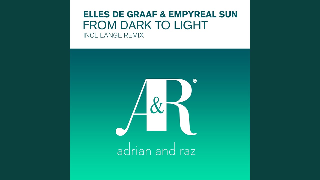 From Dark to Light (Lange Remix)