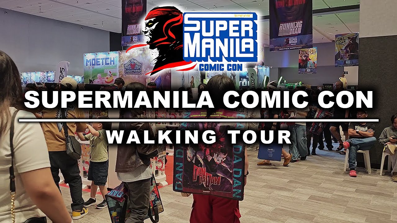 SUPERMANILA COMIC CON 2025 | Walking Tour
