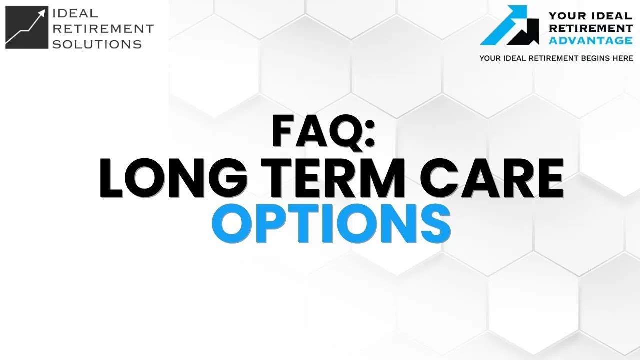 IRS Long Term Care Options
