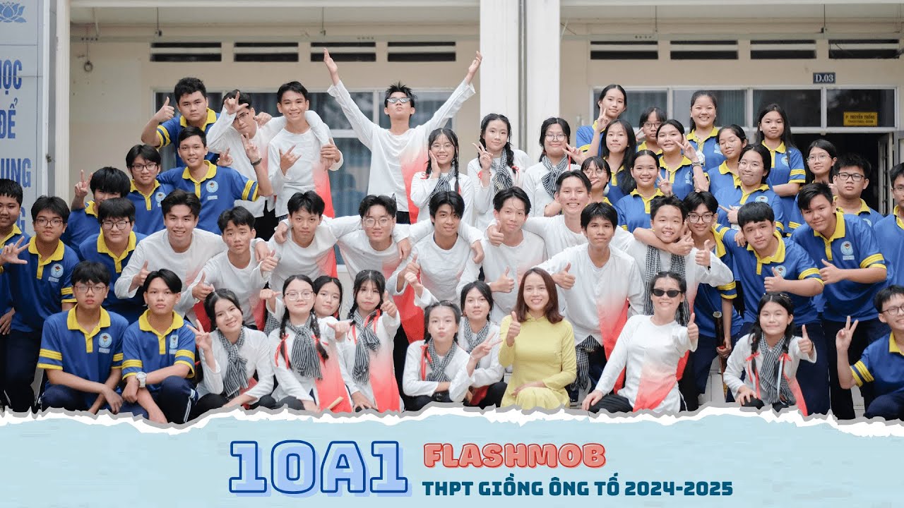 10A1 / FLASHMOB THPT GIỒNG ÔNG TỐ 2024-2025