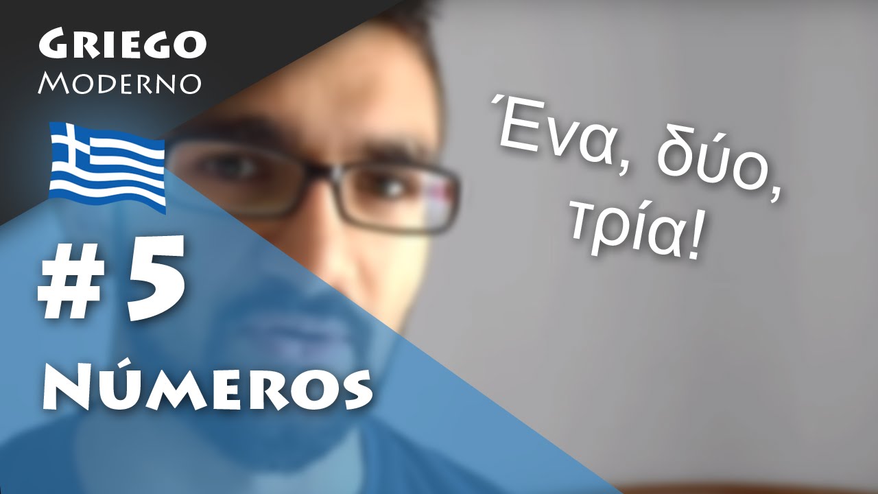 #5 Números | GRIEGO MODERNO