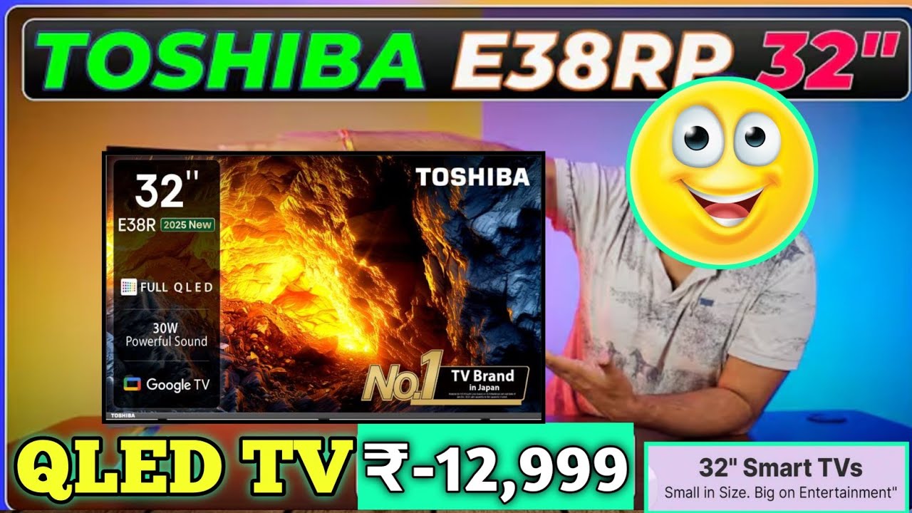 32 Inch Best QLED TV | Toshiba 32E38RP QLED TV Full Review | Google Tv Under ₹15k