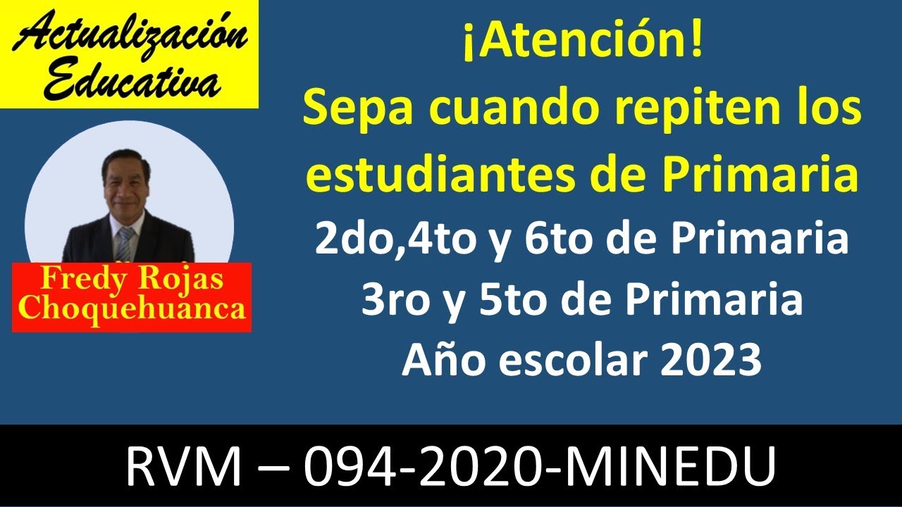 Repitencia estudiantes de Educación Primaria año escolar 2023