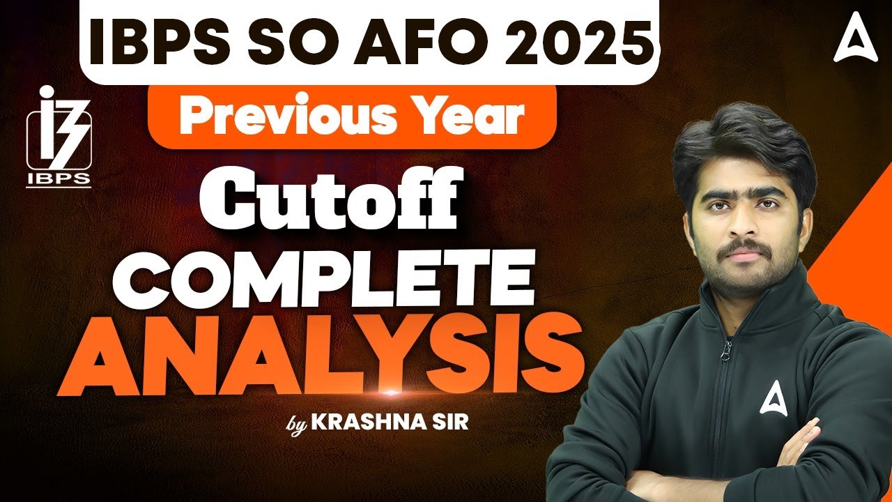 IBPS SO AFO 2025 | IBPS AFO Previous Year Cutoff | IBPS AFO Prelims Cut Off Analysis by Krashna Sir