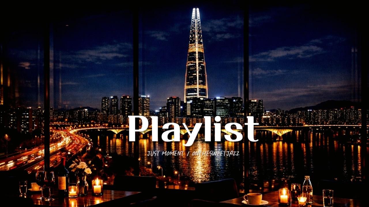 [Playlist] It’s Okay to Do Nothing Tonight 🌃 River & Amber Lights | Lo-fi Jazz Vibe