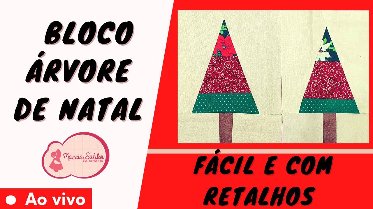 Bloco &Aacute;rvore de Natal - F&aacute;cil e com retalhos