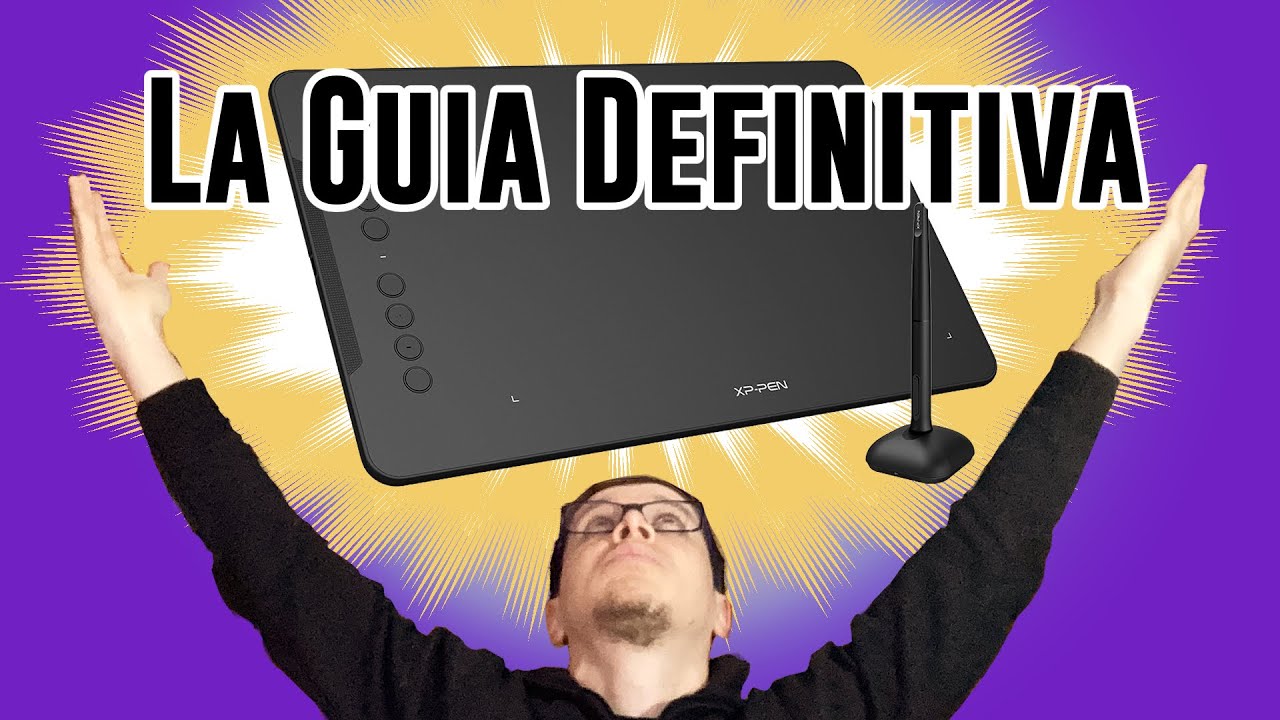 La Guía definitiva: Como usar una Tableta Grafica