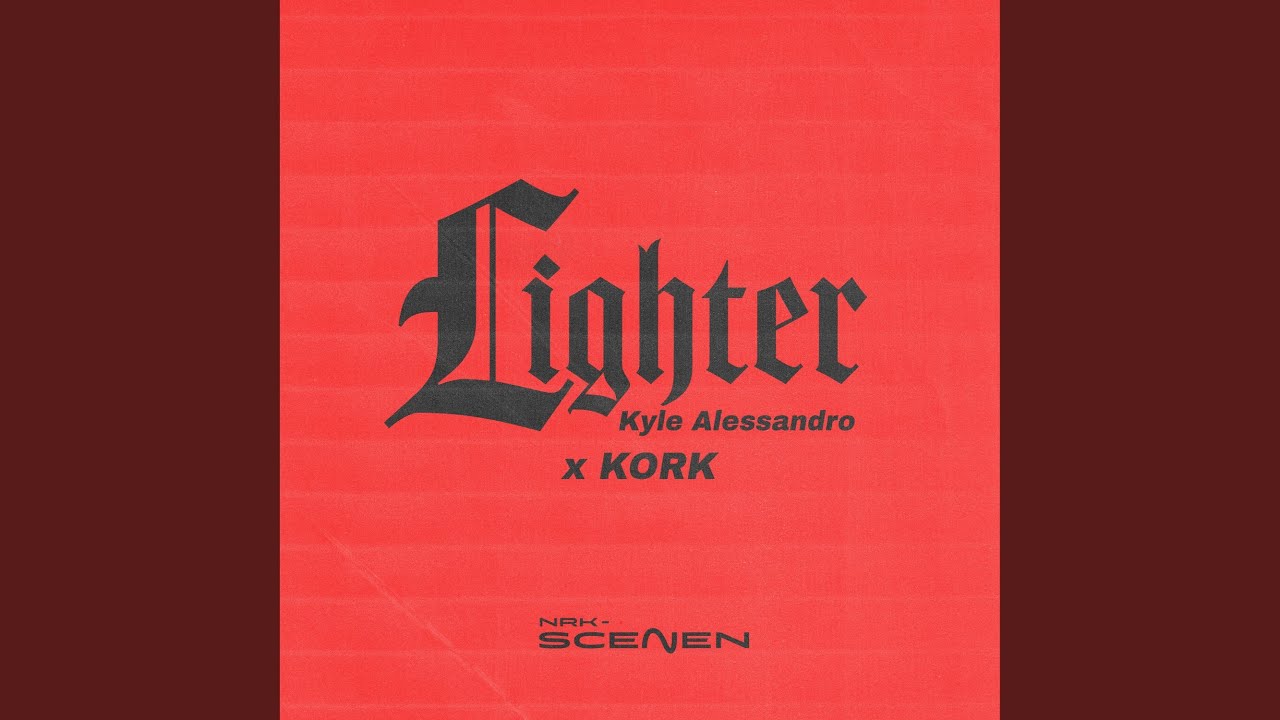 Lighter (from NRK scenen)