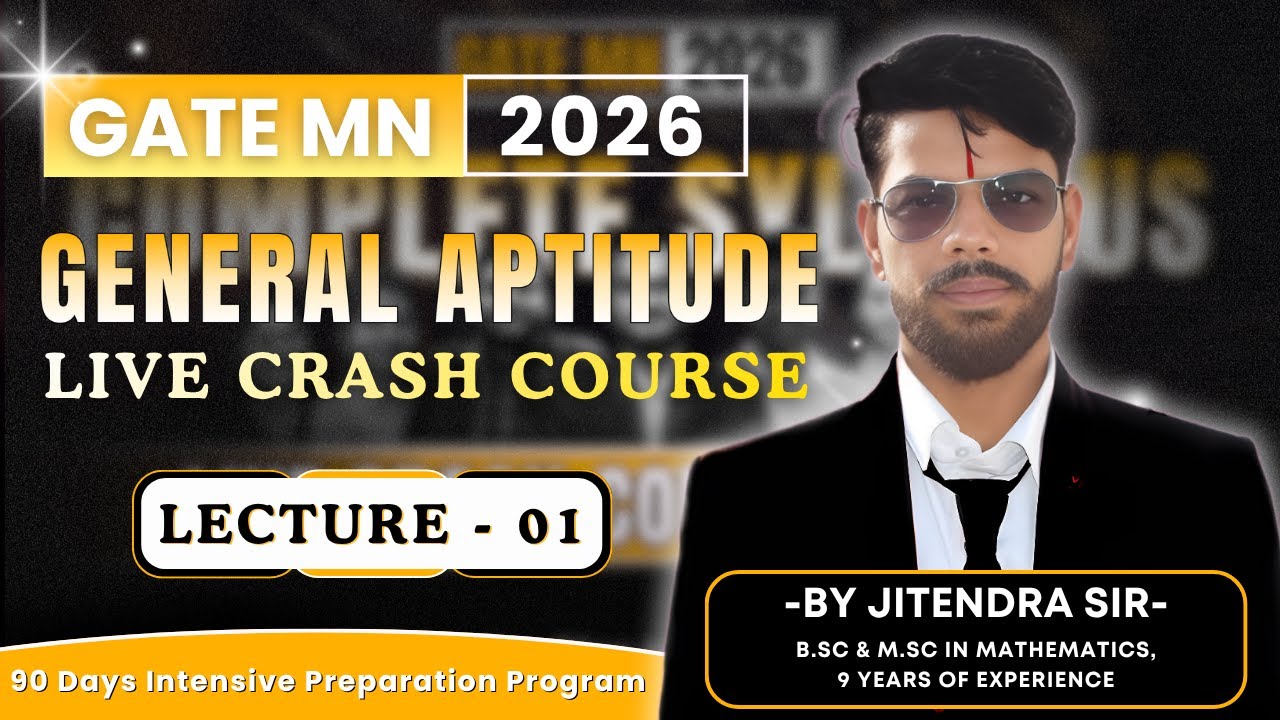 General Aptitude Crash Course | Lecture-01 | GATE MN 2026 | Tricks, Concepts & PYQs | Mining Gyan