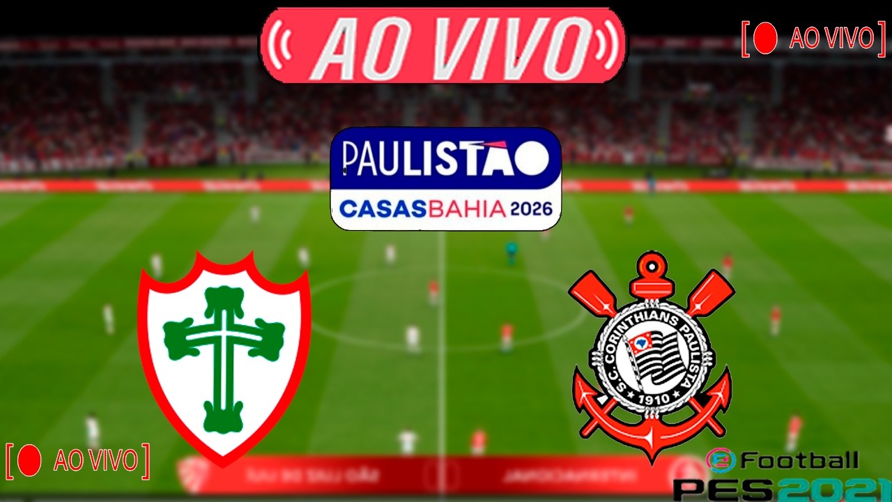 PORTUGUESA X CORINTHIANS | AO VIVO COM IMAGENS | ASSISTA AGORA | PARTIDA DE HOJE | EM TEMPO REAL PES