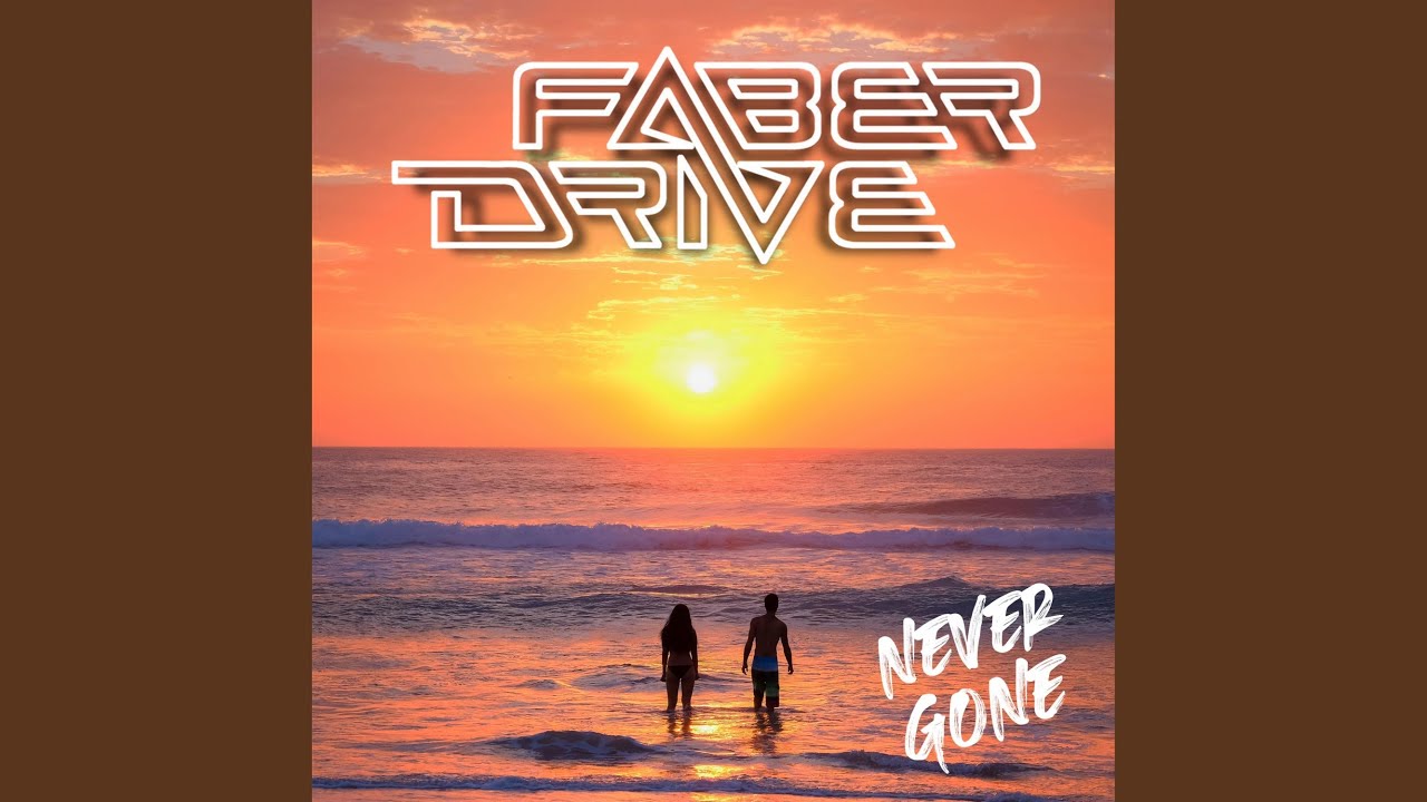 NEVER GONE