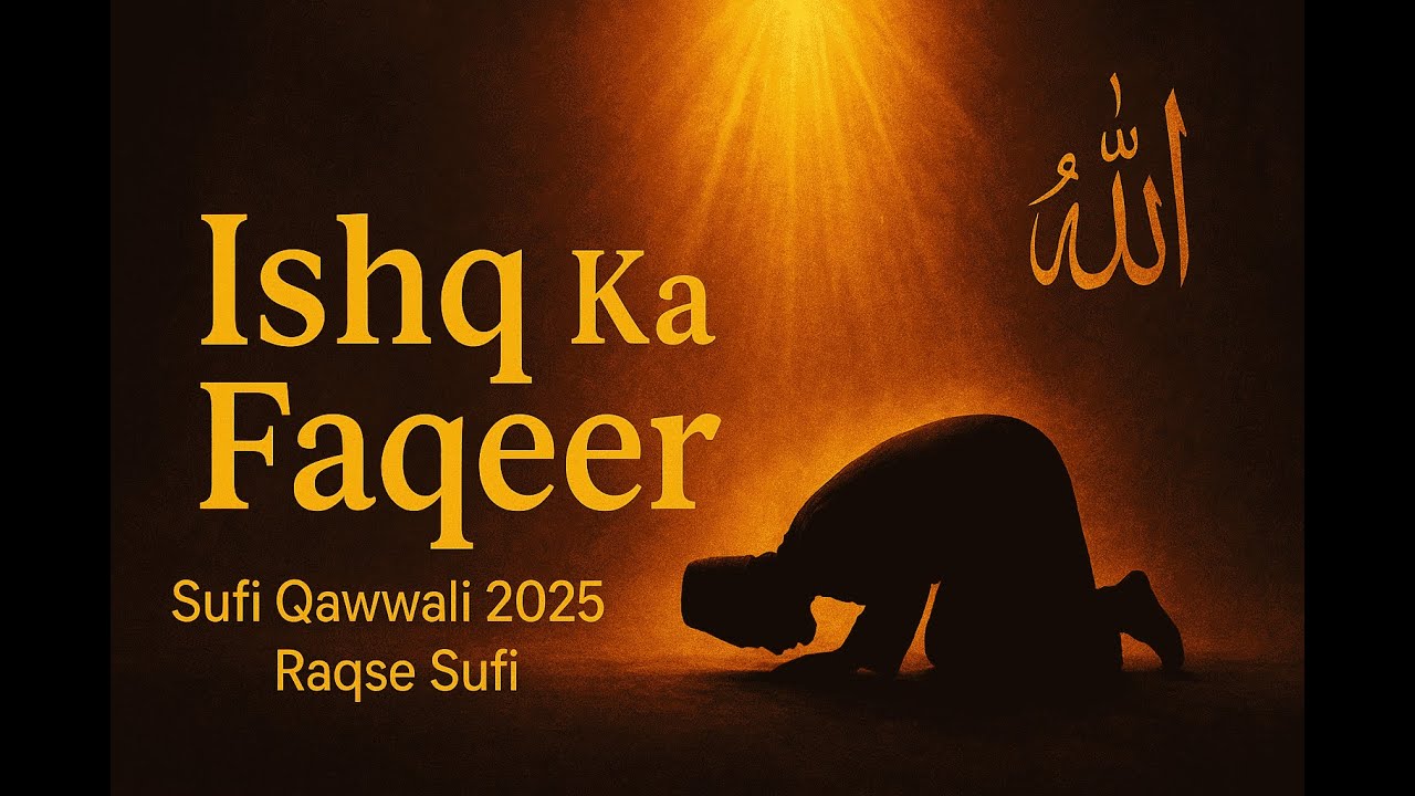 Ishq Ka Faqeer | Soulful Sufi Qawwali 2025 | Raqse Sufi