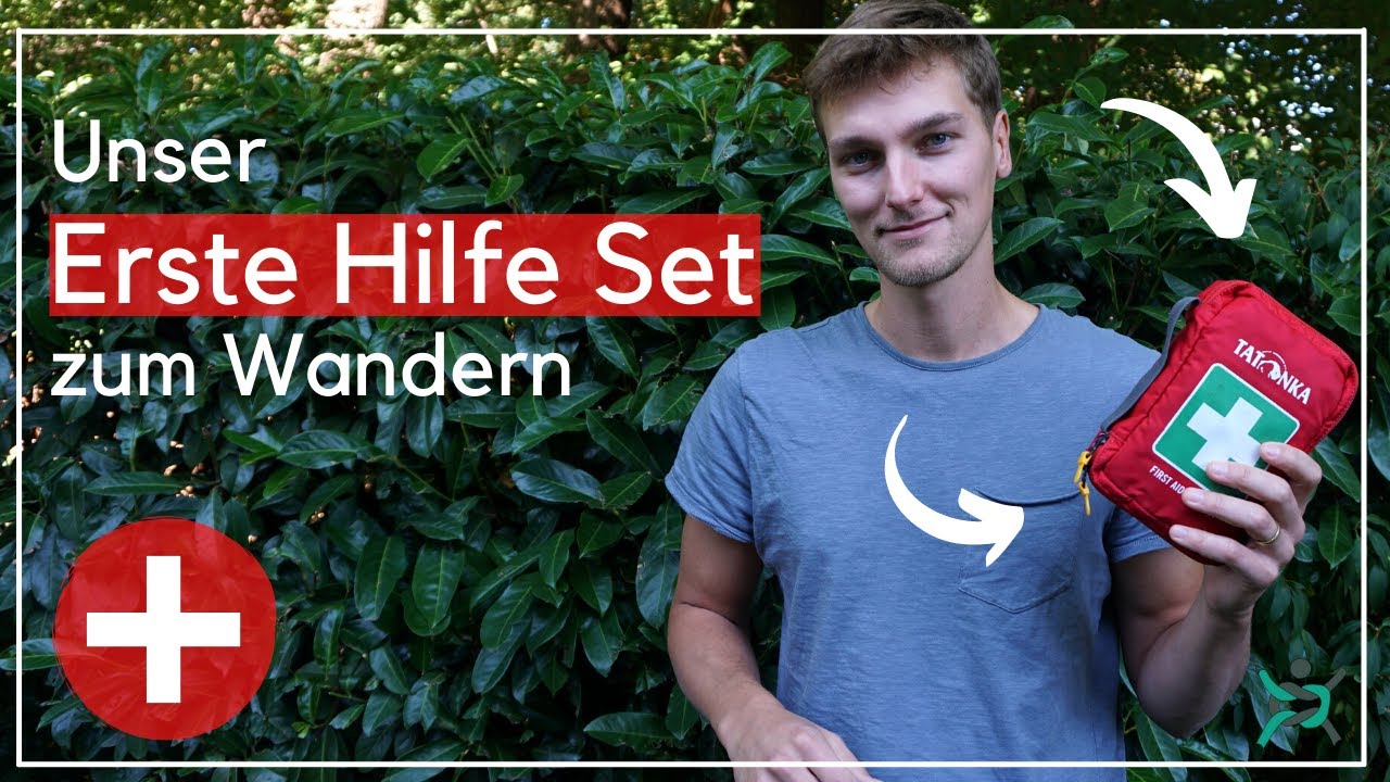 Erste Hilfe & Wandern. Unser Erste Hilfe Set