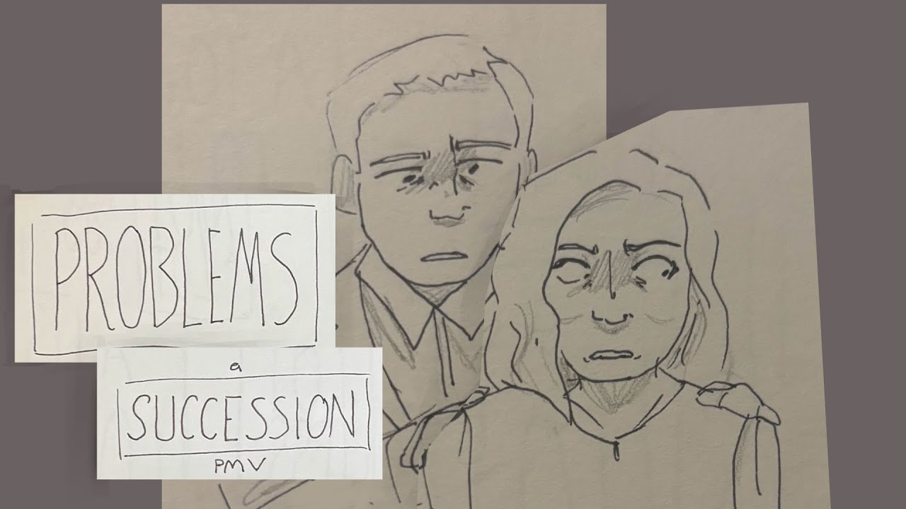 Problems (Succession PMV)