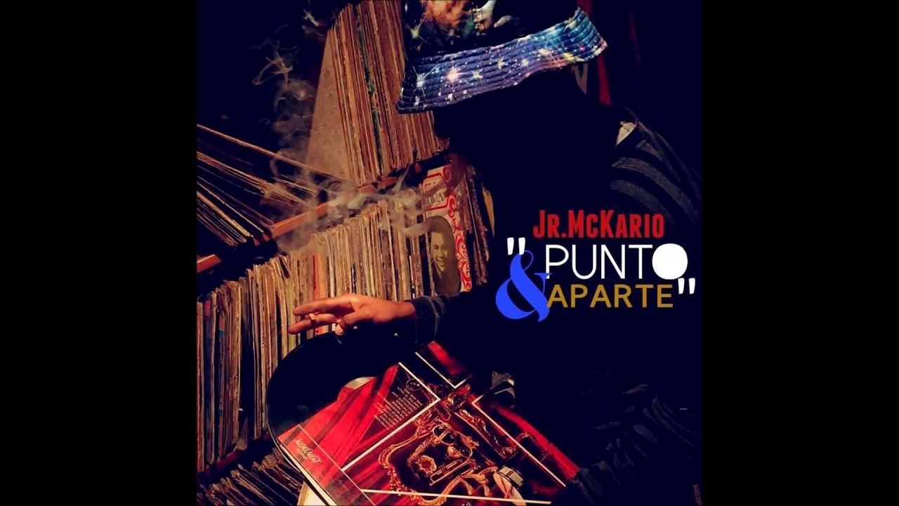 11. JR MCKario - Punto & Aparte 