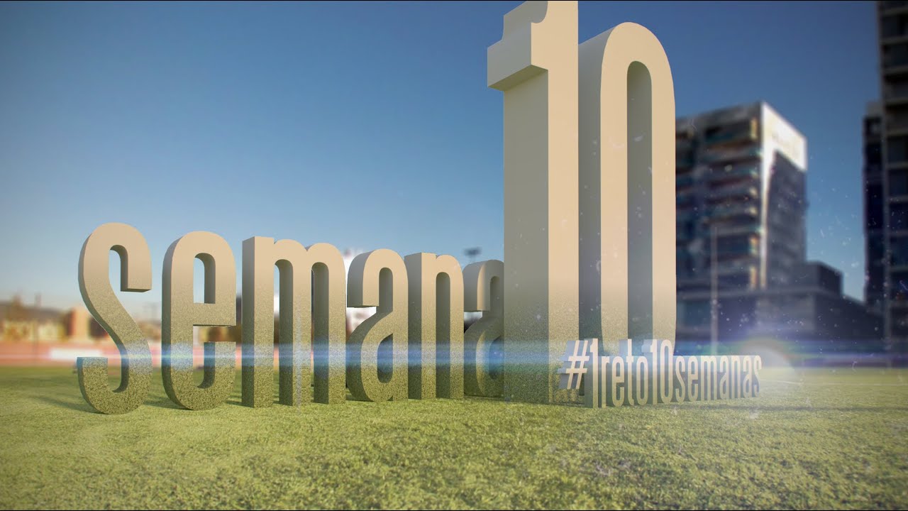 #1reto10semanas: Semana 10